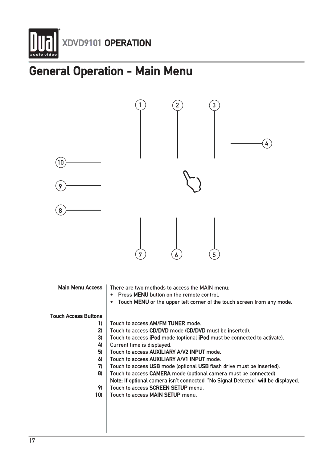 Dual XDVD9101 owner manual General Operation Main Menu, Main Menu Access, Touch to access Main Setup menu 