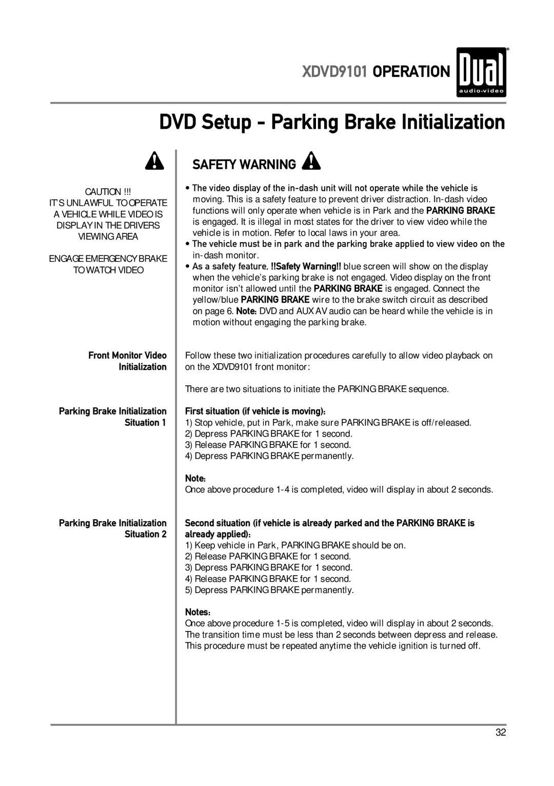 Dual XDVD9101 owner manual DVD Setup Parking Brake Initialization, Front Monitor Video Initialization 