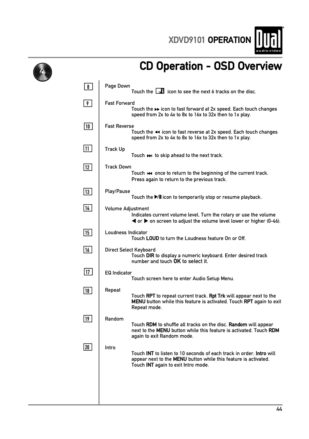 Dual XDVD9101 owner manual Fast Reverse, Track Up Touch to skip ahead to the next track Track Down 