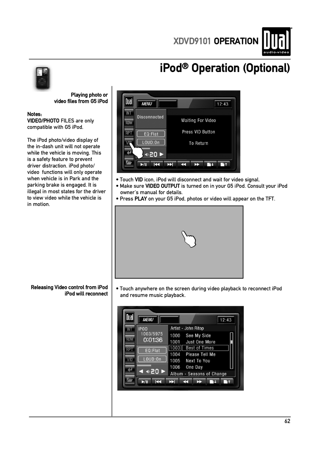 Dual XDVD9101 owner manual Playing photo or video files from G5 iPod 