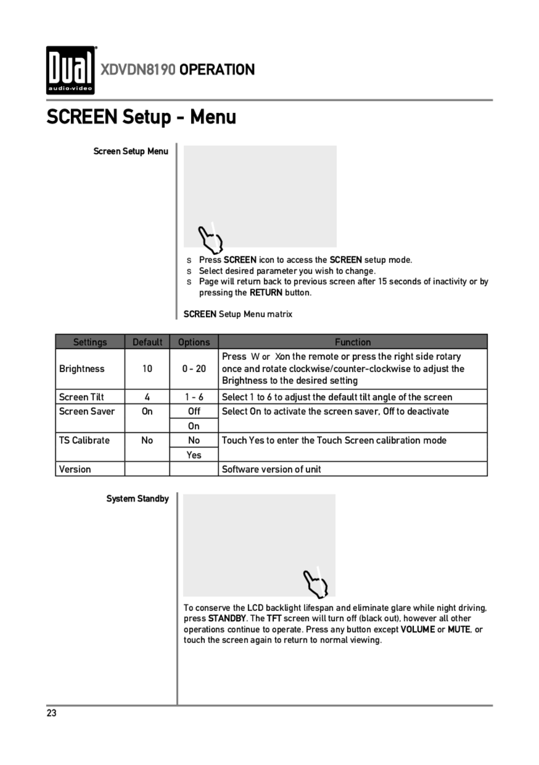 Dual XDVDN8190 owner manual Screen Setup Menu, System Standby 