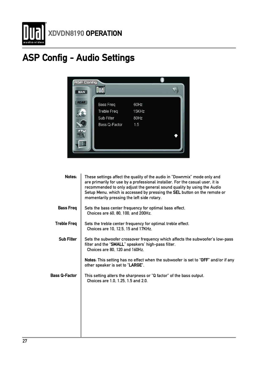 Dual XDVDN8190 owner manual ASP Config Audio Settings, Bass Freq Treble Freq Sub Filter Bass Q-Factor 