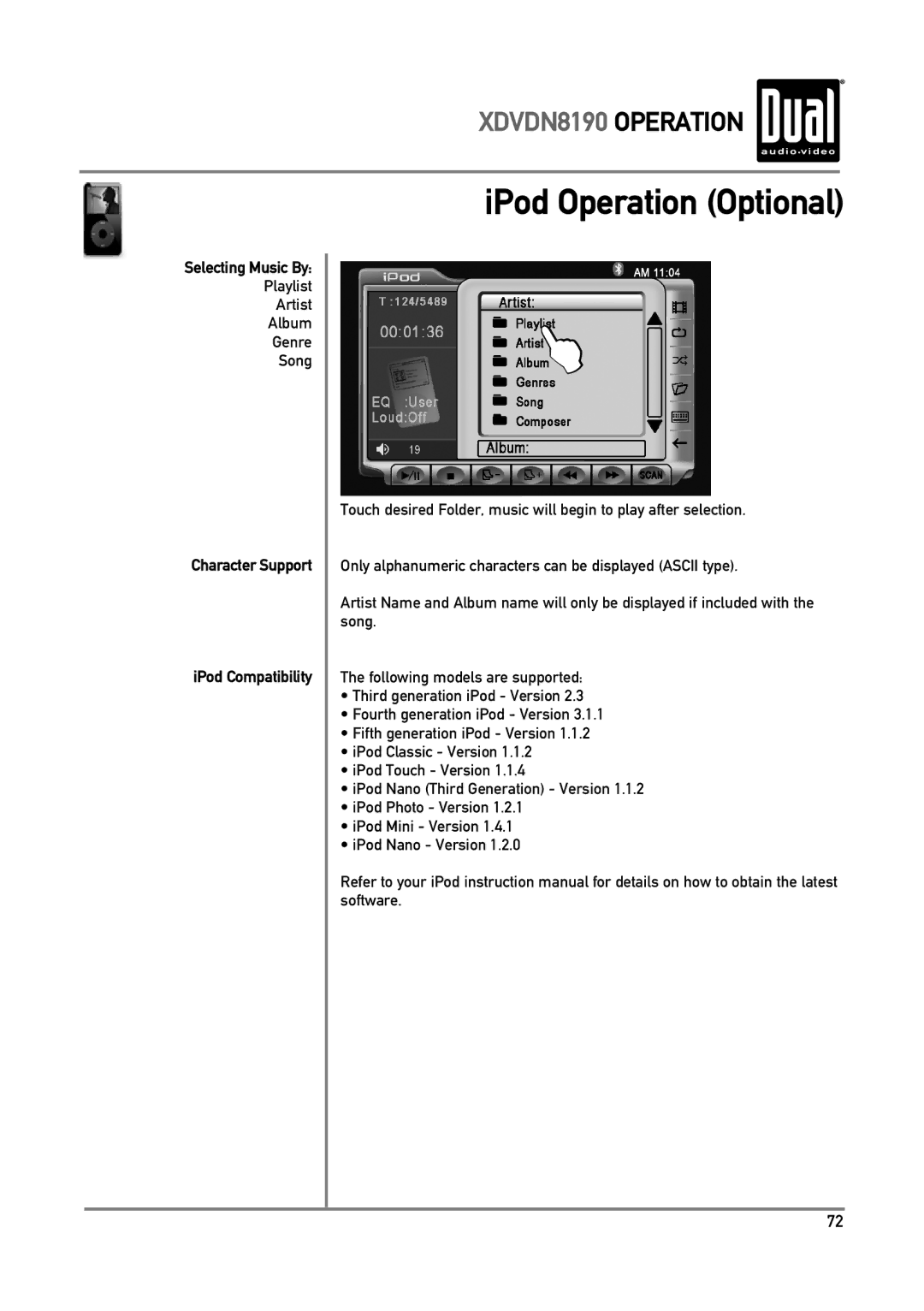 Dual XDVDN8190 owner manual Playlist Artist Album Genre Song, Character Support IPod Compatibility 