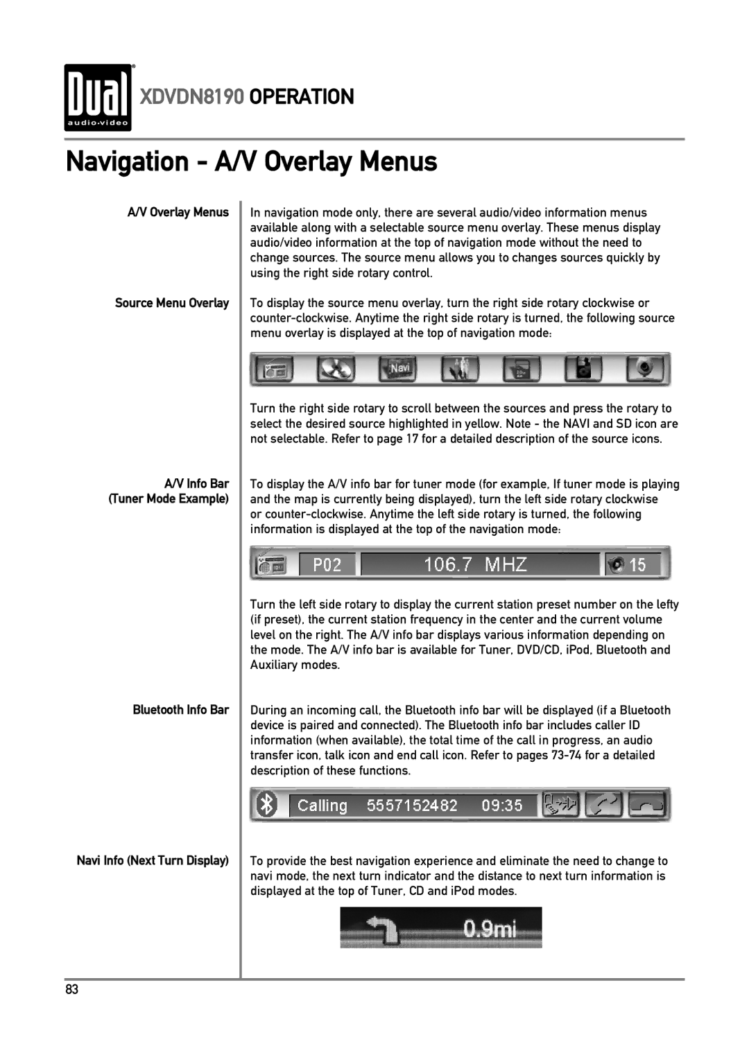 Dual XDVDN8190 owner manual Navigation A/V Overlay Menus, Overlay Menus Source Menu Overlay, Bluetooth Info Bar 