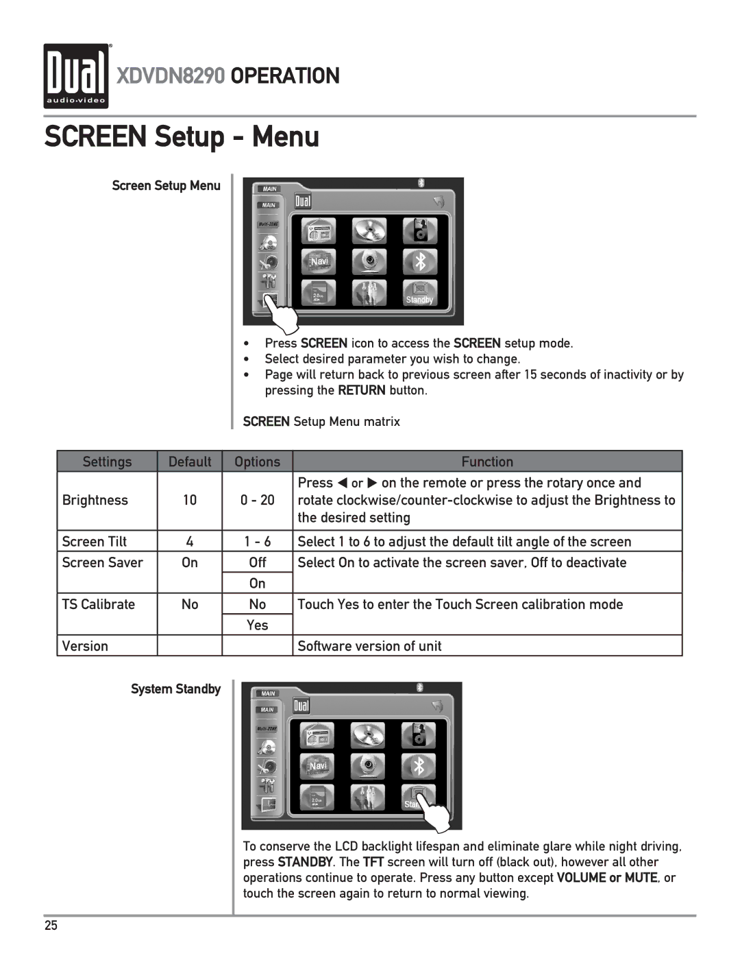 Dual XDVDN8290 owner manual Screen Setup Menu, System Standby 