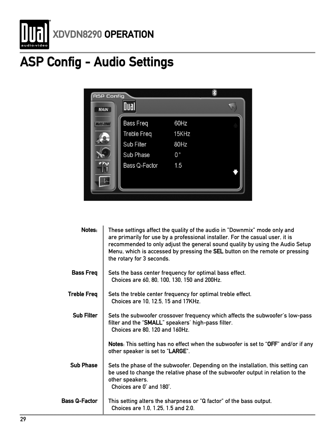 Dual XDVDN8290 owner manual ASP Config Audio Settings, Bass Freq Treble Freq Sub Filter Sub Phase Bass Q-Factor 