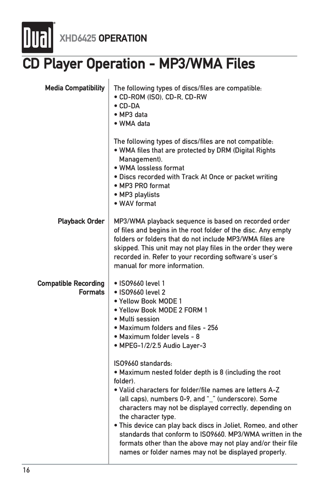 Dual XHD6425 owner manual Media Compatibility Playback Order, Following types of discs/files are compatible 