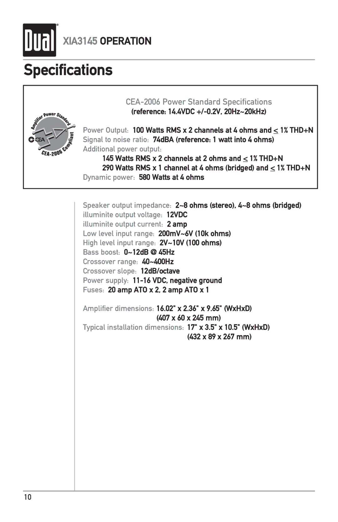 Dual XIA3145 owner manual Specifications, Bass boost 0~12dB @ 45Hz 