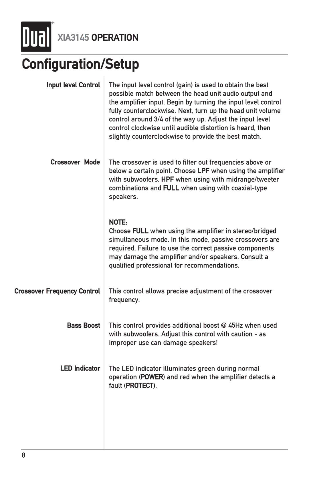 Dual XIA3145 owner manual Configuration/Setup, Input level Control Crossover Mode, Bass Boost LED Indicator 