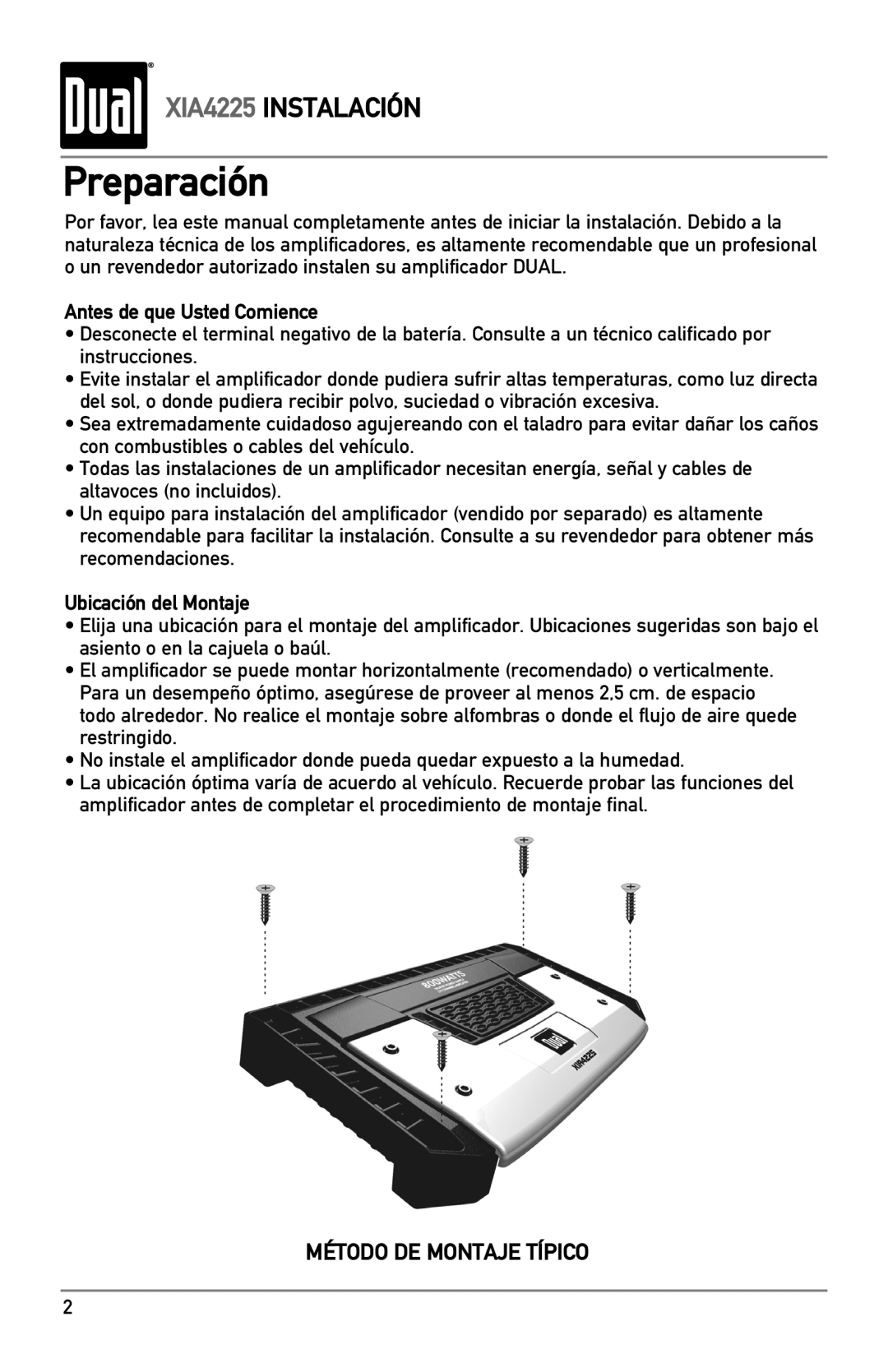 Dual XIA4225 owner manual Preparación, Antes de que Usted Comience, Ubicación del Montaje 