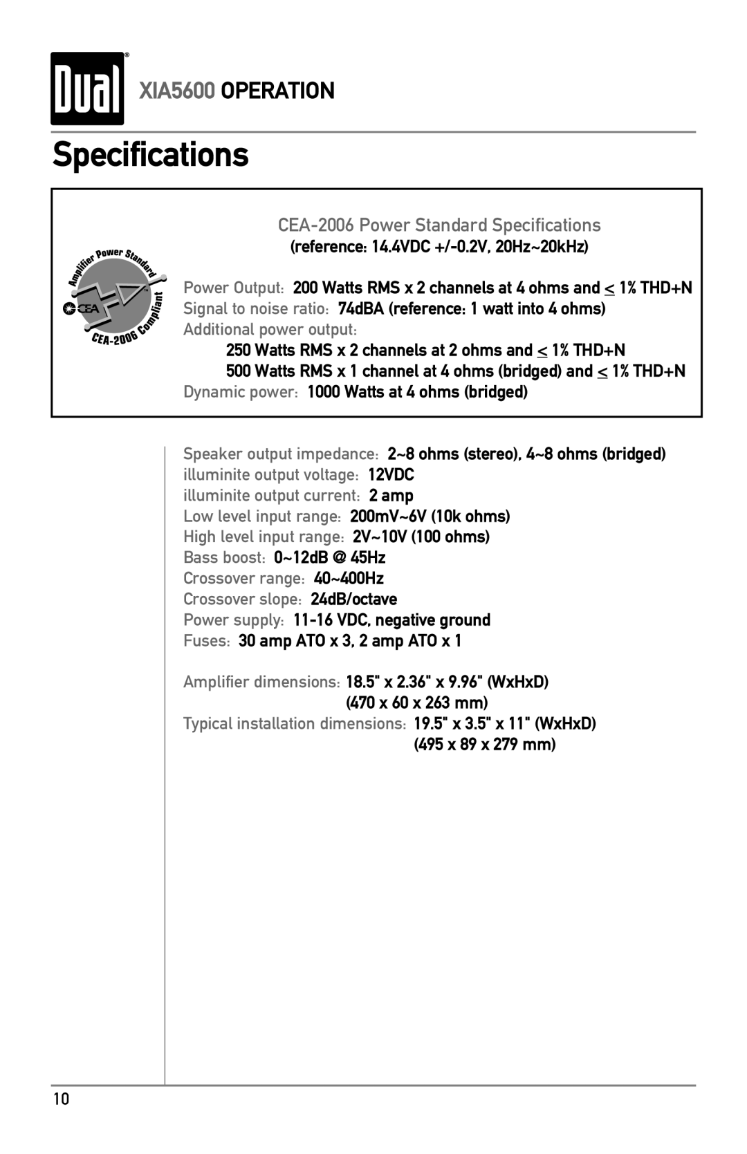 Dual XIA5600 owner manual Specifications, Bass boost 0~12dB @ 45Hz 