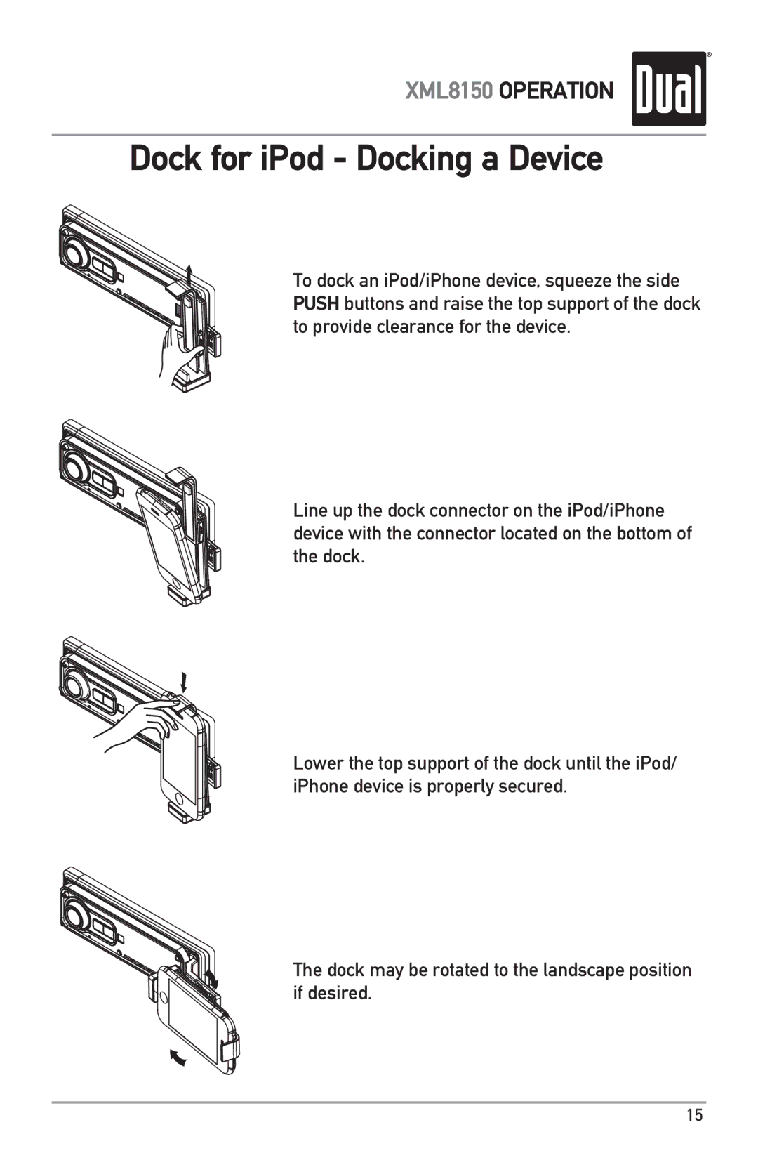 Dual XML8150 owner manual Dock for iPod Docking a Device 