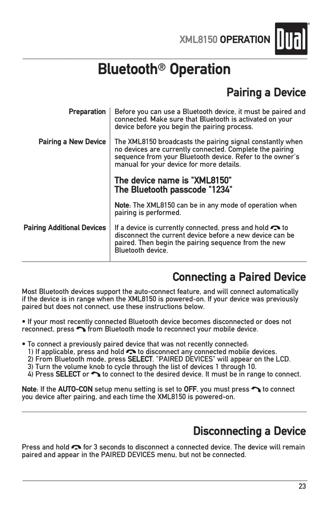 Dual XML8150 owner manual Bluetooth Operation, Pairing a Device, Connecting a Paired Device, Disconnecting a Device 