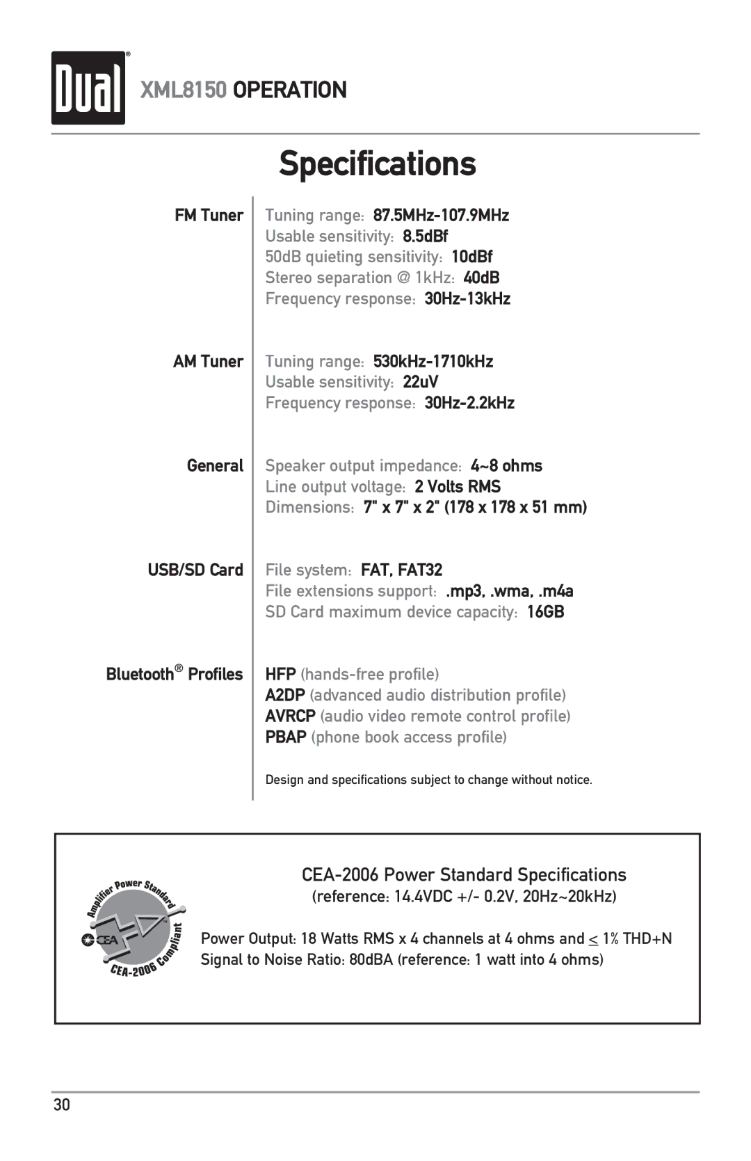 Dual XML8150 owner manual Specifications, FM Tuner Tuning range 87.5MHz-107.9MHz, AM Tuner, General, USB/SD Card 