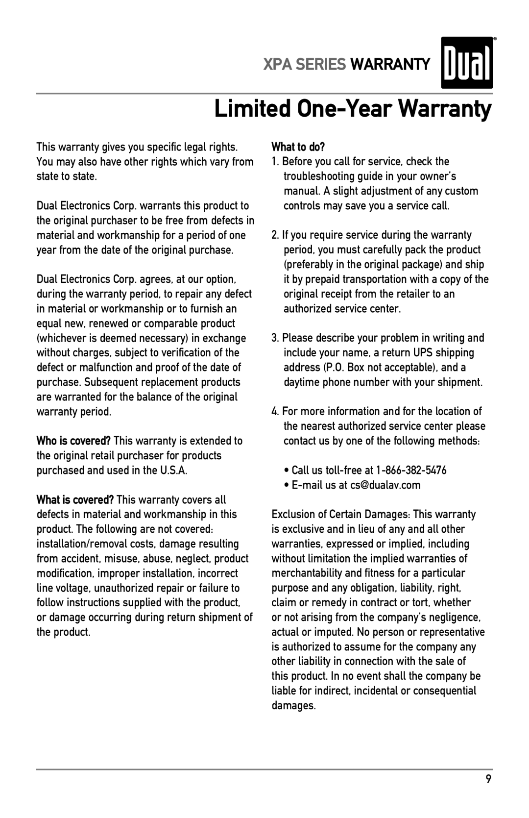 Dual XPA4640, XPA2500 owner manual Limited One-Year Warranty, What to do?, Call us toll-free at Mail us at cs@dualav.com 