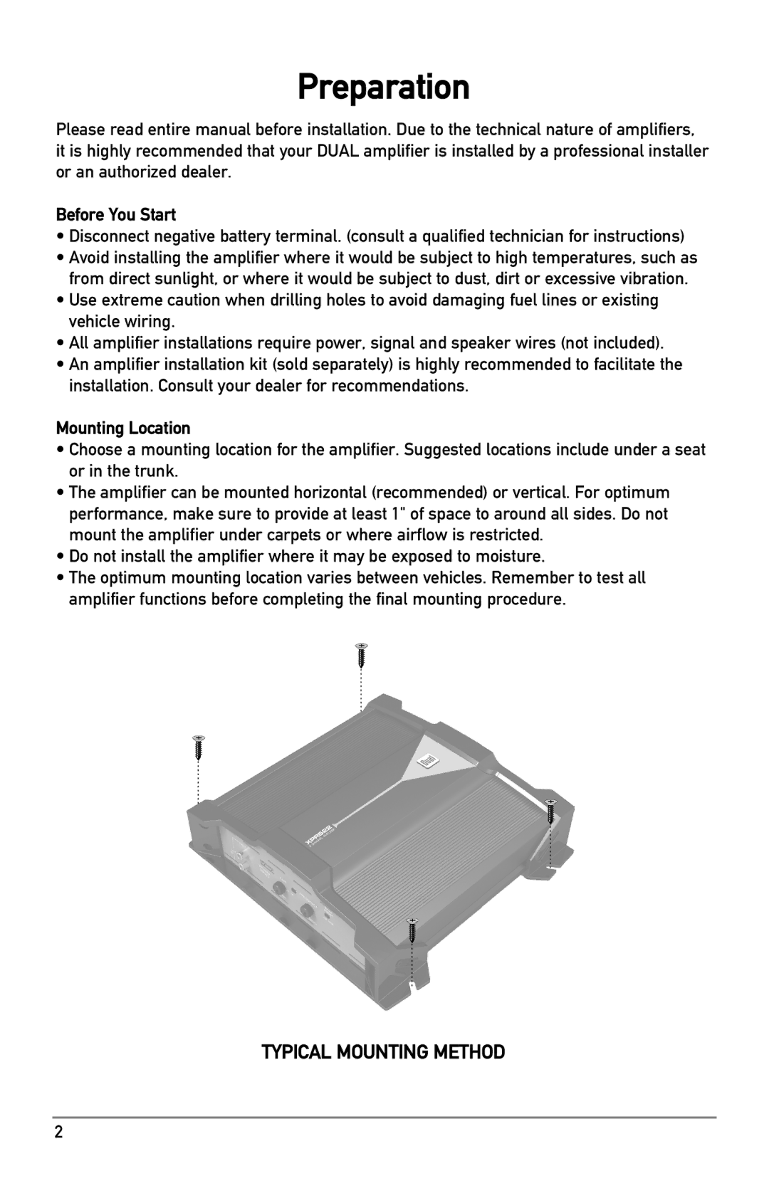 Dual XPR owner manual Preparation, Before You Start, Mounting Location 