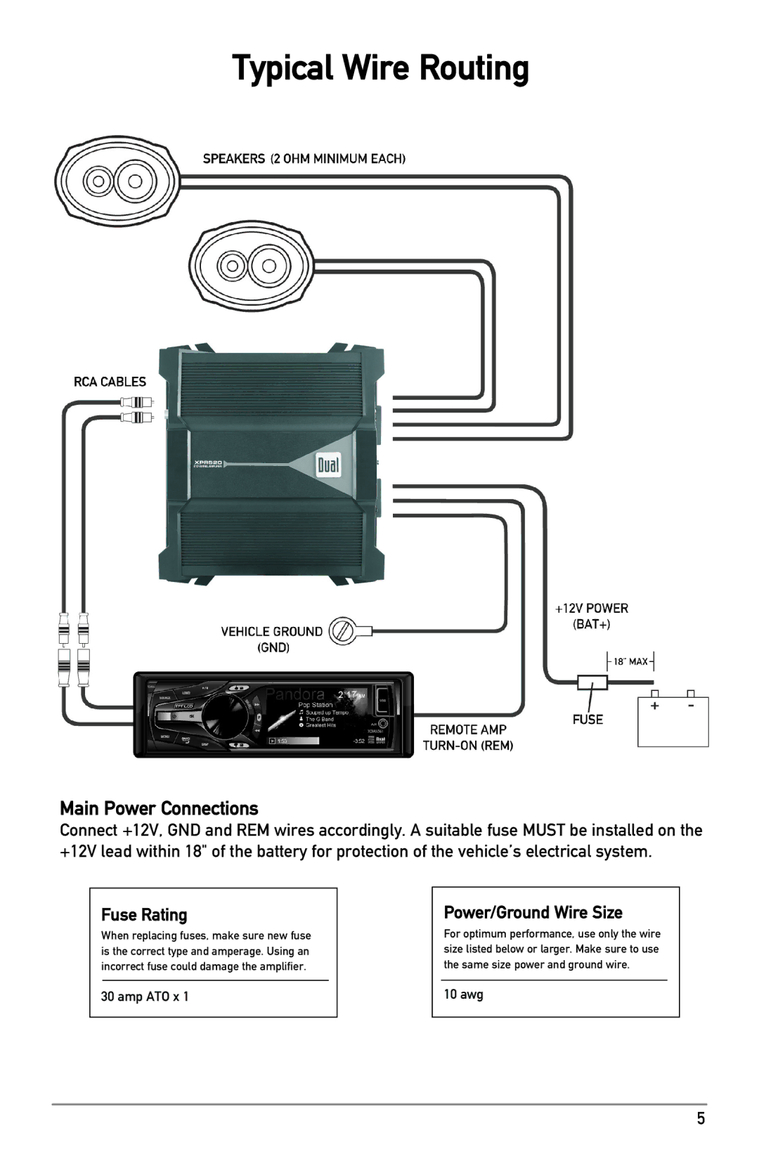 Dual XPR520 owner manual Typical Wire Routing, Main Power Connections, Fuse Rating, Power/Ground Wire Size 