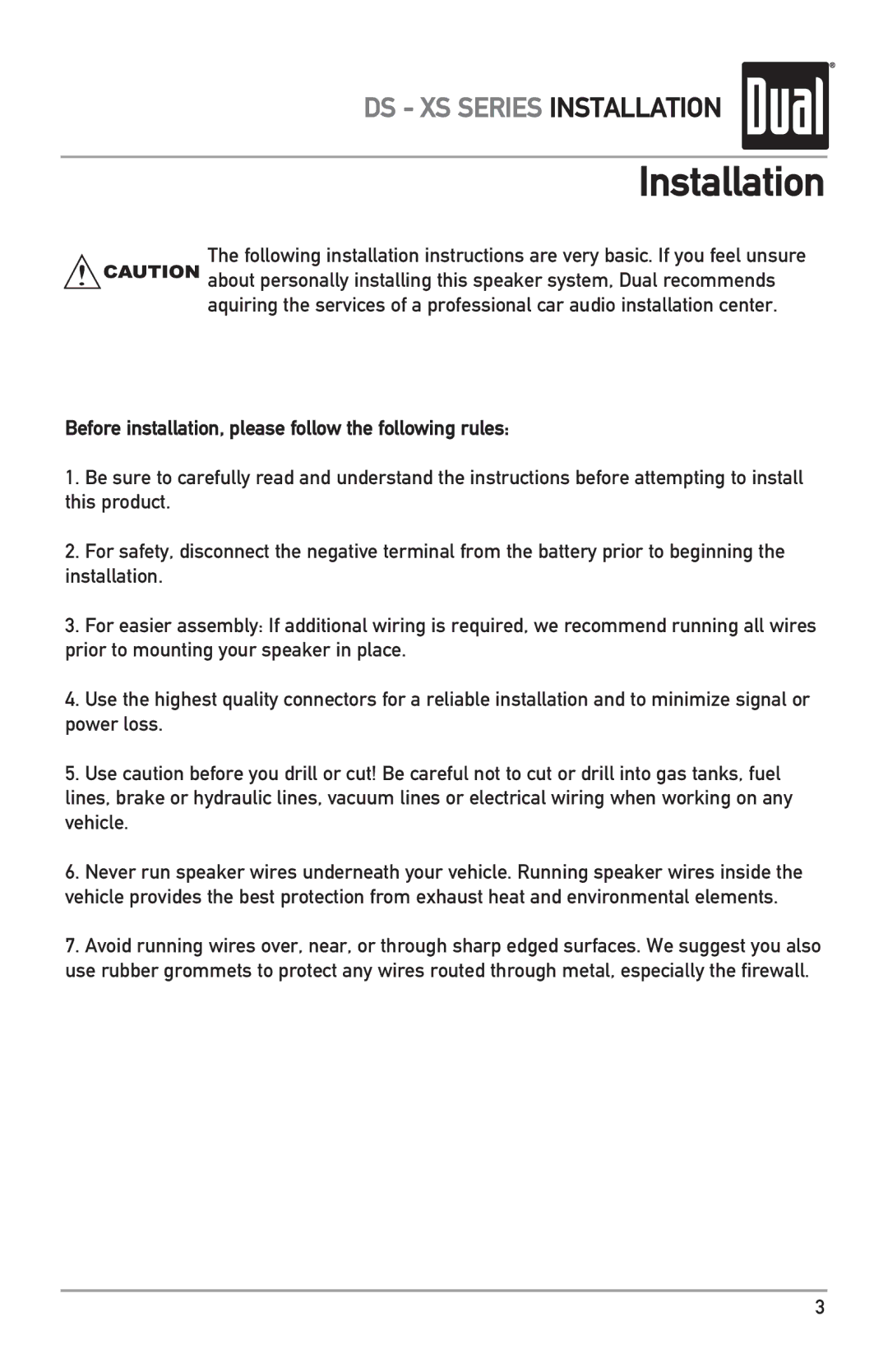 Dual XS10, DS12, DS10 owner manual Installation, Before installation, please follow the following rules 