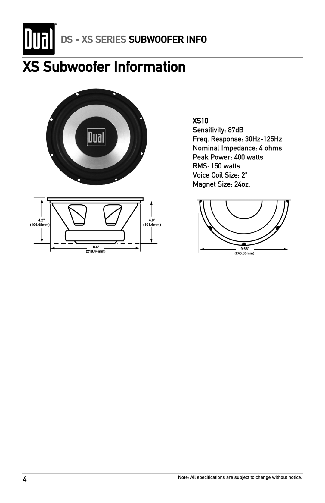 Dual DS12, DS10 owner manual XS Subwoofer Information, Ds - Xs Series Subwoofer Info, XS10, 4.2 106.68mm 8.6 218.44mm 