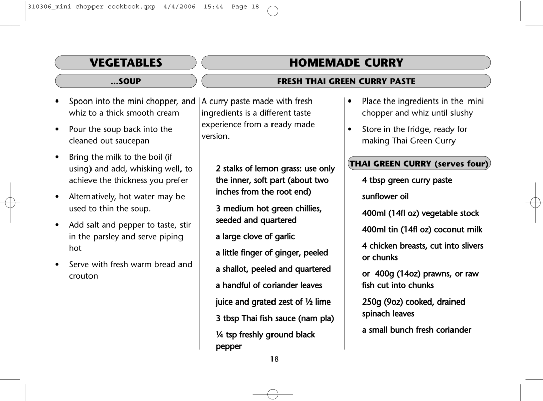 Dualit 310306 instruction manual Homemade Curry, Soup Fresh Thai Green Curry Paste, Thai Green Curry serves four 