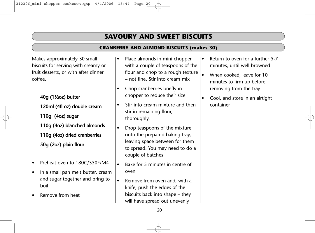 Dualit 310306 instruction manual Savoury and Sweet Biscuits, Cranberry and Almond Biscuits makes 
