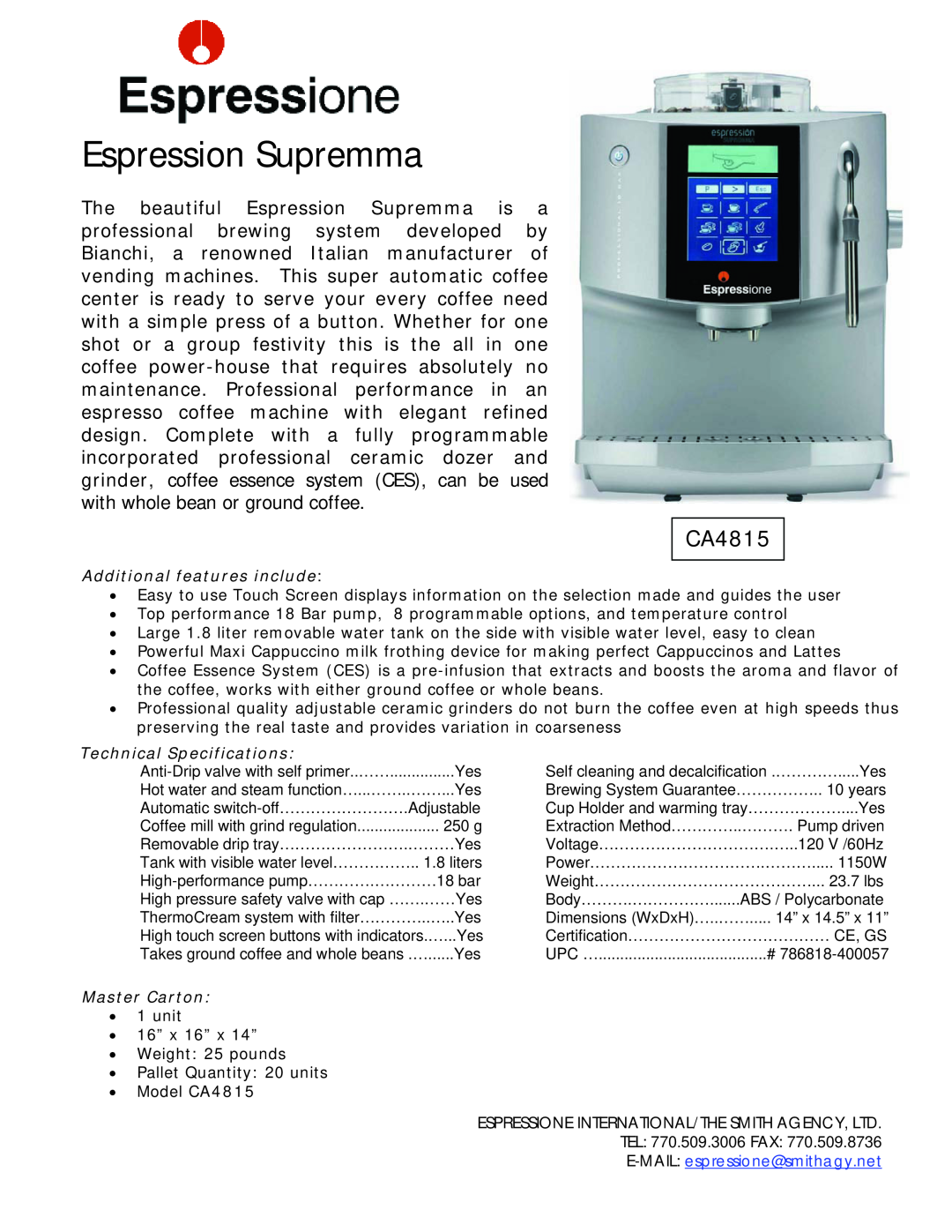 Dualit CA4815 technical specifications Espression Supremma, Additional features include, Technical Specifications 