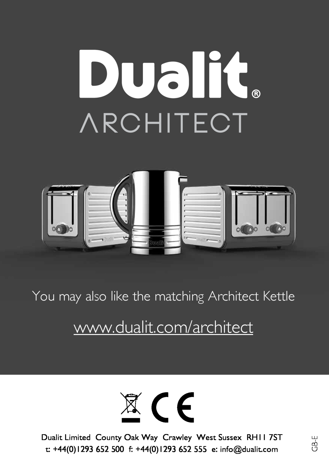 Dualit CAT2, CAT4 instruction manual You may also like the matching Architect Kettle, Gb-E 