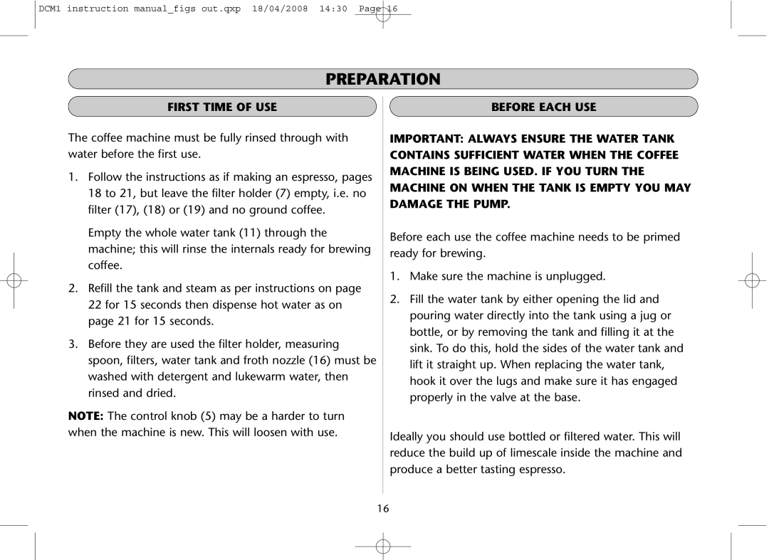 Dualit DCM1 instruction manual Preparation, First Time of USE 