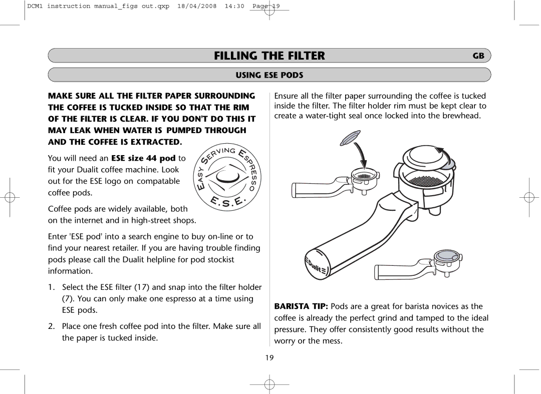 Dualit DCM1 instruction manual Filling the Filter 