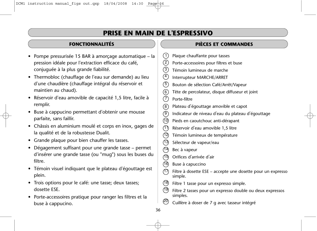 Dualit DCM1 instruction manual Prise EN Main DE Lespressivo, Fonctionnalités, Pièces ET Commandes 