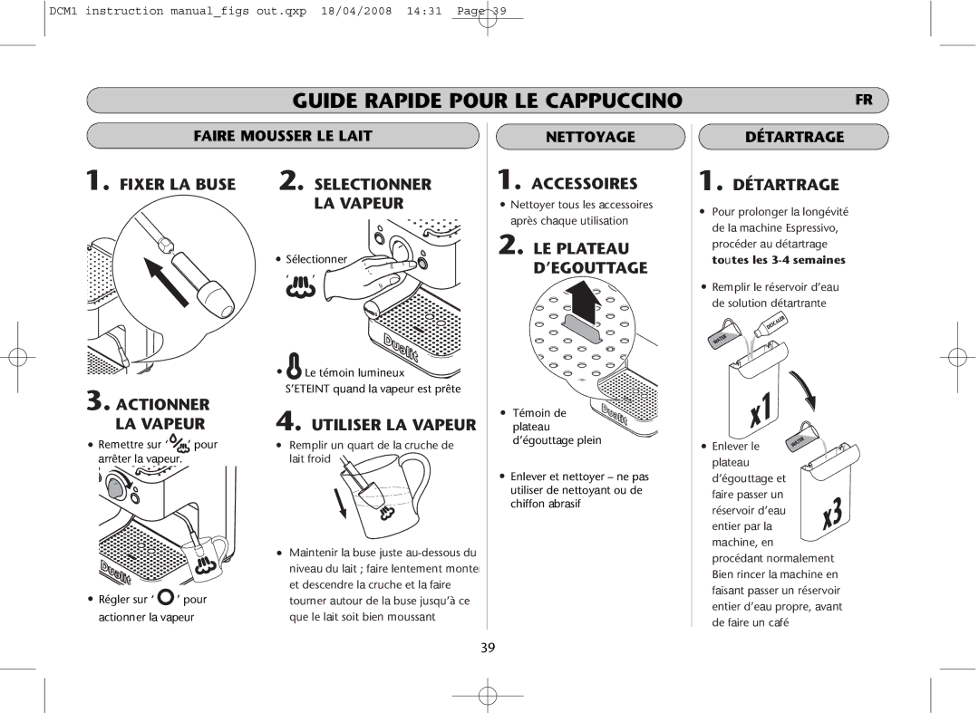 Dualit DCM1 instruction manual Faire Mousser LE Lait, Nettoyage, Détartrage 