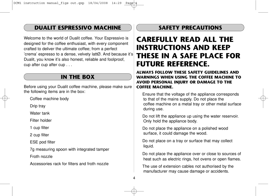 Dualit DCM1 instruction manual Dualit Espressivo Machine, Box, Safety Precautions 