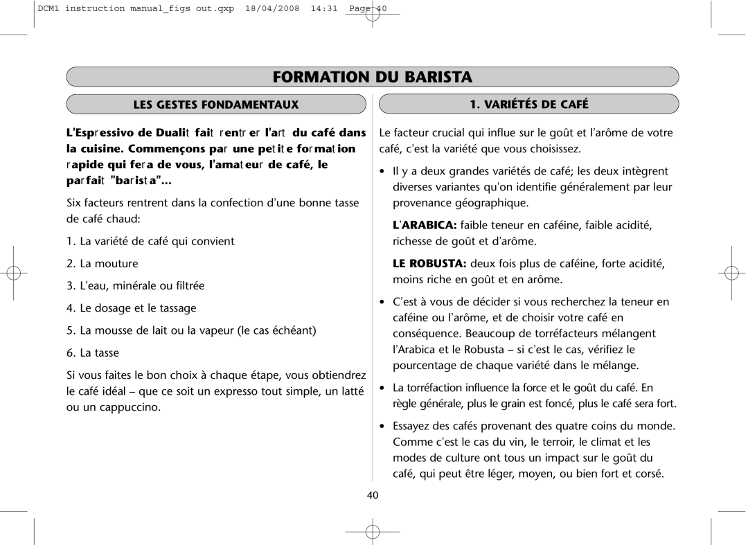 Dualit DCM1 instruction manual Formation DU Barista, LES Gestes Fondamentaux, Variétés DE Café 