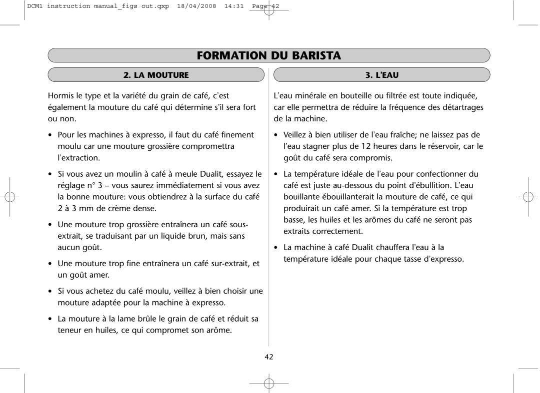 Dualit DCM1 instruction manual LA Mouture, Leau 