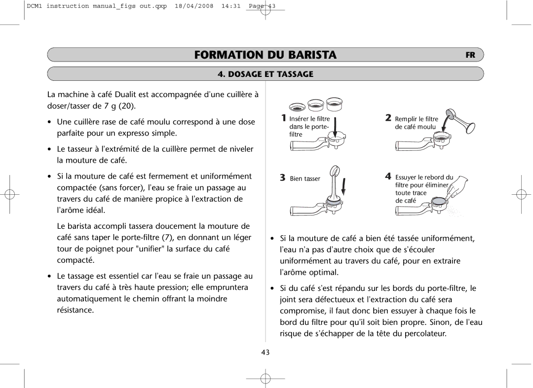 Dualit DCM1 instruction manual Dosage ET Tassage 