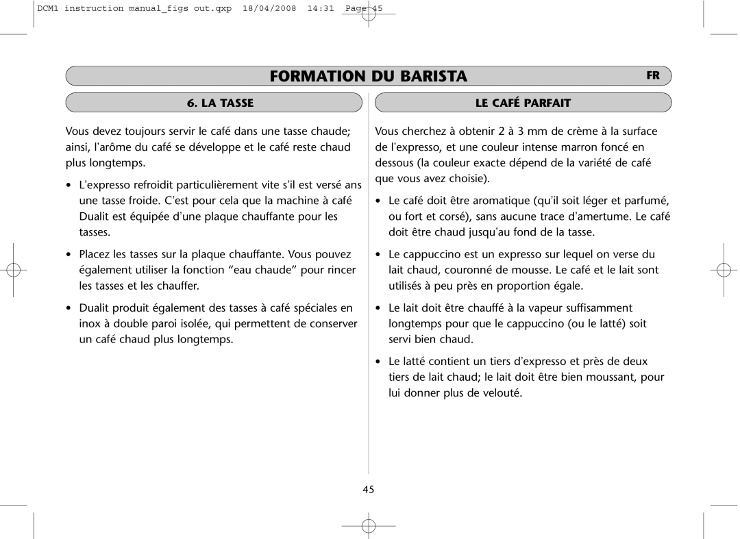 Dualit DCM1 instruction manual LA Tasse, LE Café Parfait 