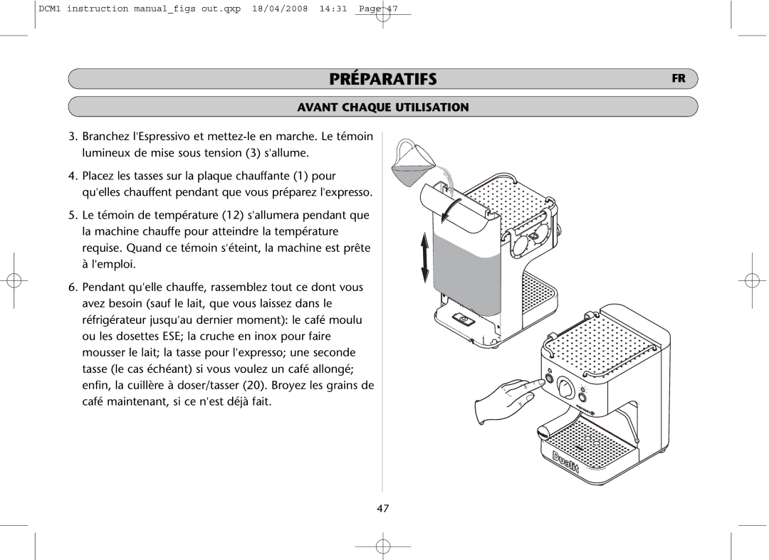 Dualit DCM1 instruction manual Avant Chaque Utilisation 