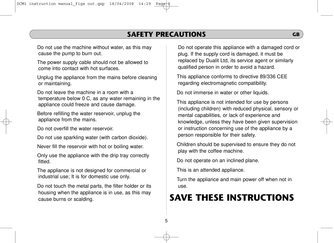 Dualit DCM1 instruction manual Safety Precautions 