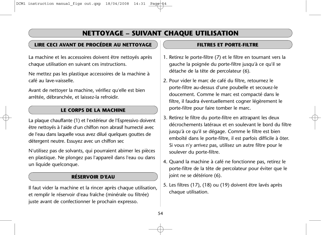 Dualit DCM1 Nettoyage Suivant Chaque Utilisation, Lire Ceci Avant DE Procéder AU Nettoyage, LE Corps DE LA Machine 