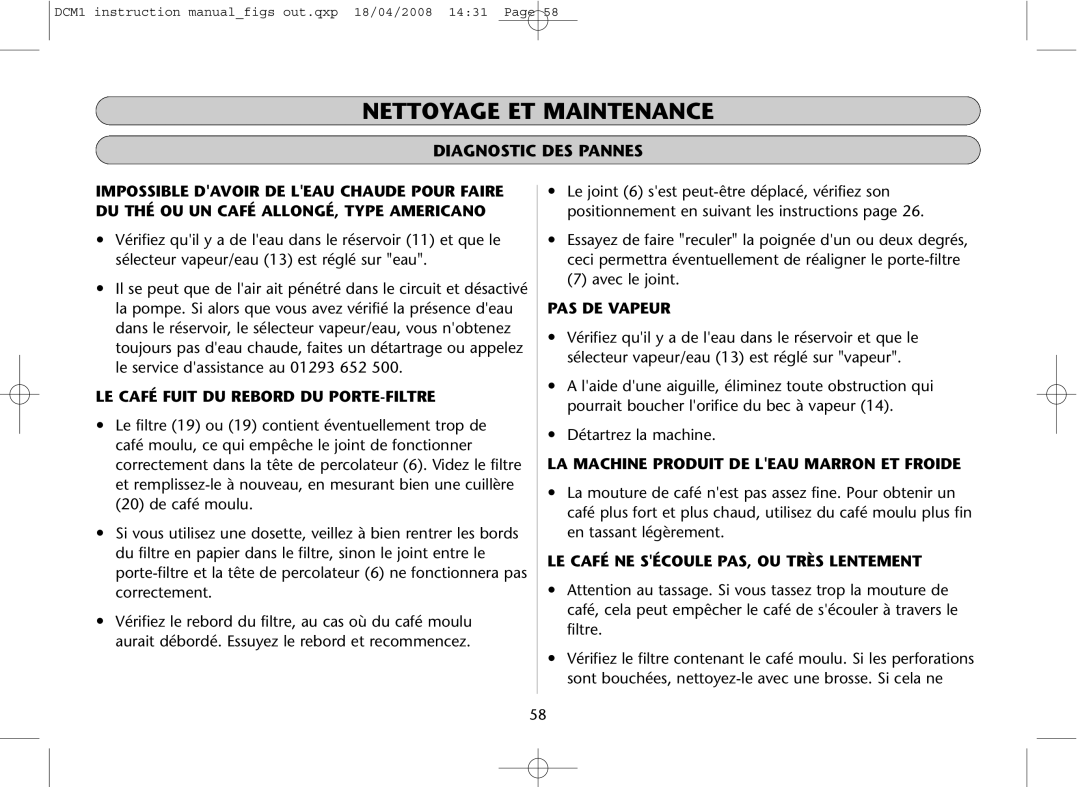 Dualit DCM1 instruction manual Nettoyage ET Maintenance, LE Café Fuit DU Rebord DU PORTE-FILTRE, PAS DE Vapeur 