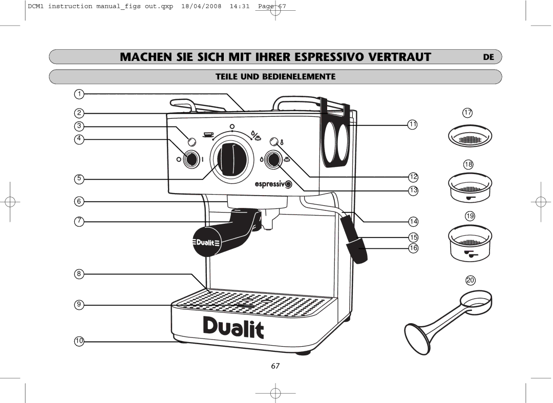 Dualit DCM1 instruction manual Machen SIE Sich MIT Ihrer Espressivo Vertraut 