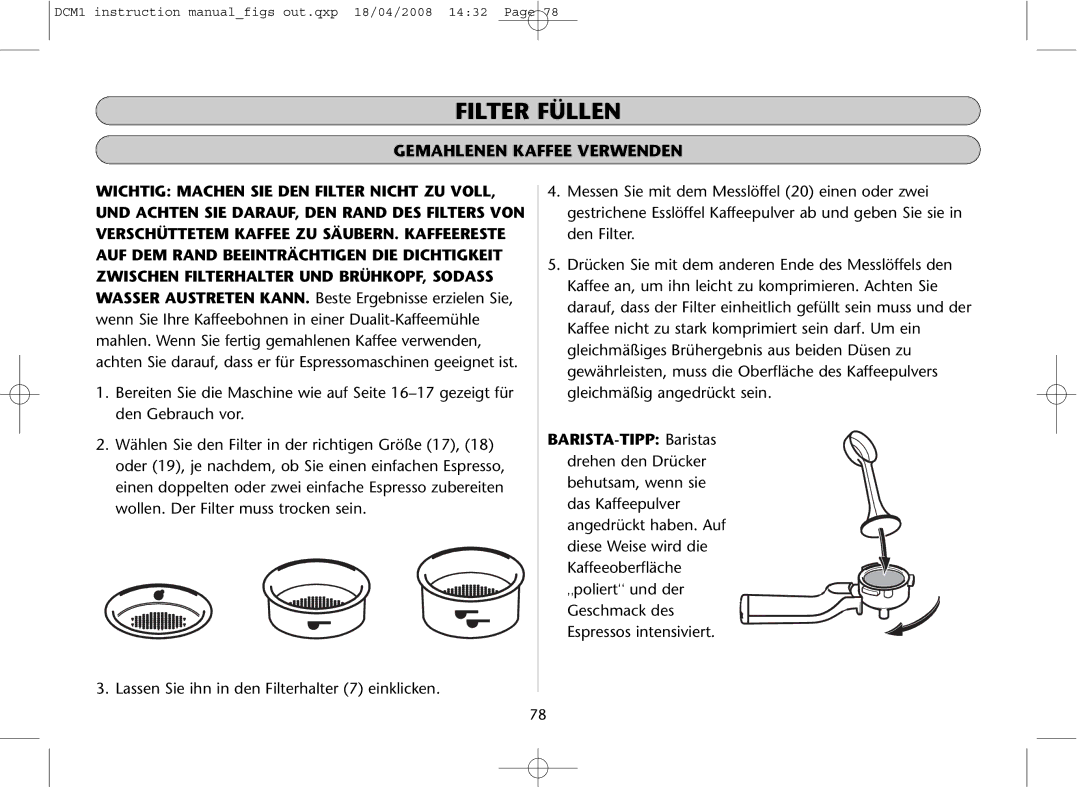 Dualit DCM1 instruction manual Filter Füllen, Gemahlenen Kaffee Verwenden 