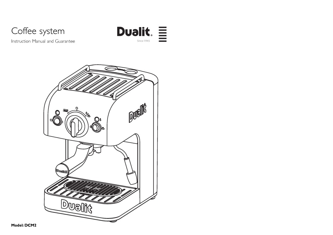 Dualit DCM2 instruction manual Coffee system 