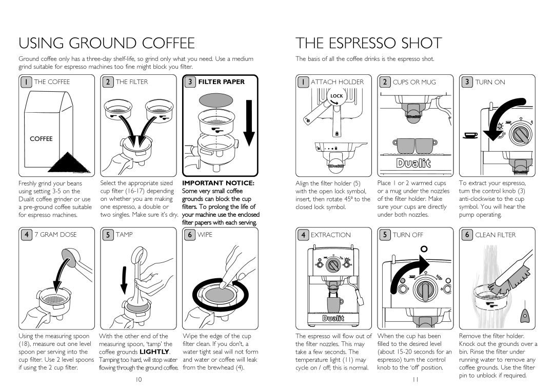 Dualit DCM2 instruction manual Using Ground Coffee, The Espresso Shot 