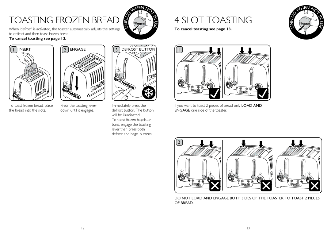 Dualit DPP4, DPP2 instruction manual Slot Toasting, Insert Engage Defrost Button, Will be illuminated, Lever then press both 