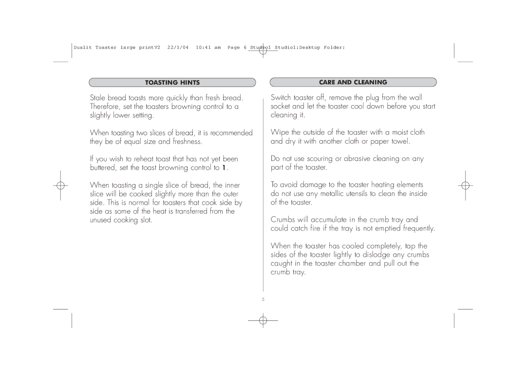 Dualit 46245, DUAL TOASTER 2 AND 4 SLOT MODELS manual Toasting Hints 