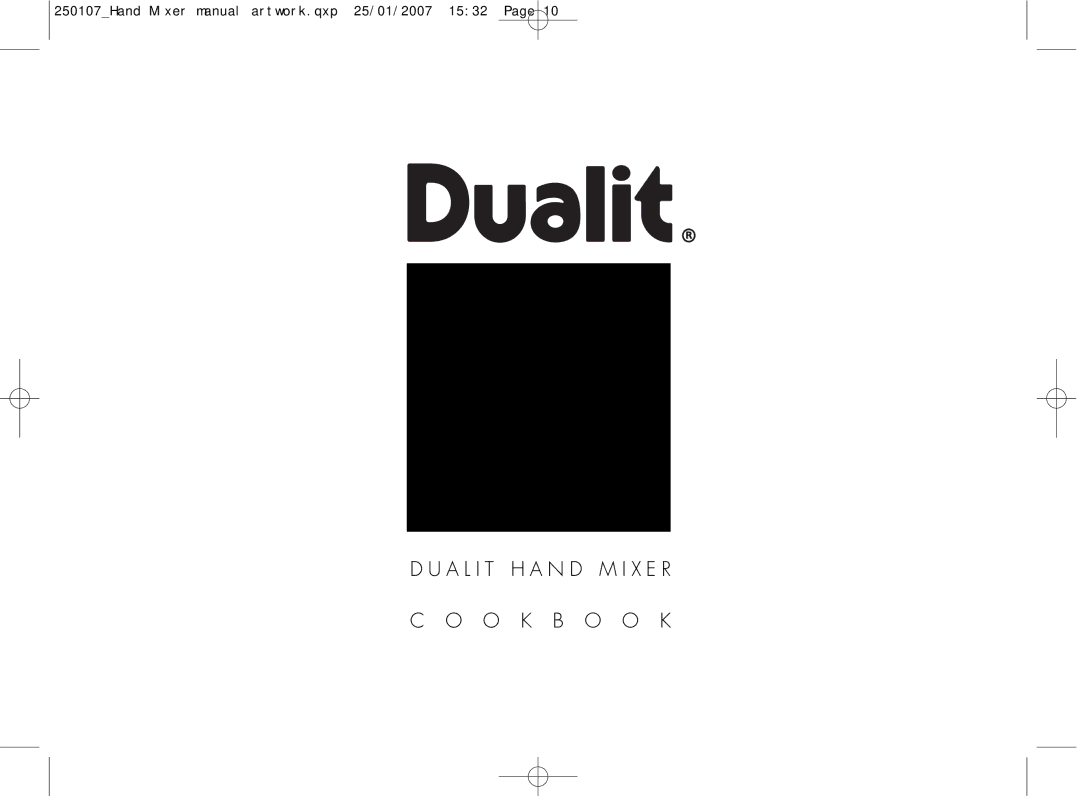 Dualit GB 04/06 instruction manual A L I T H a N D M I X E R O K B O O K 