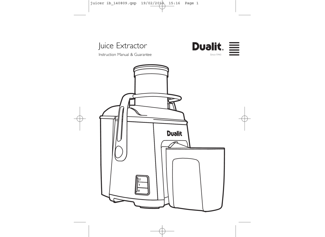Dualit ib_140809.qxp instruction manual Juice Extractor, juicer ib140809.qxp 19/02/2010 1516 Page 