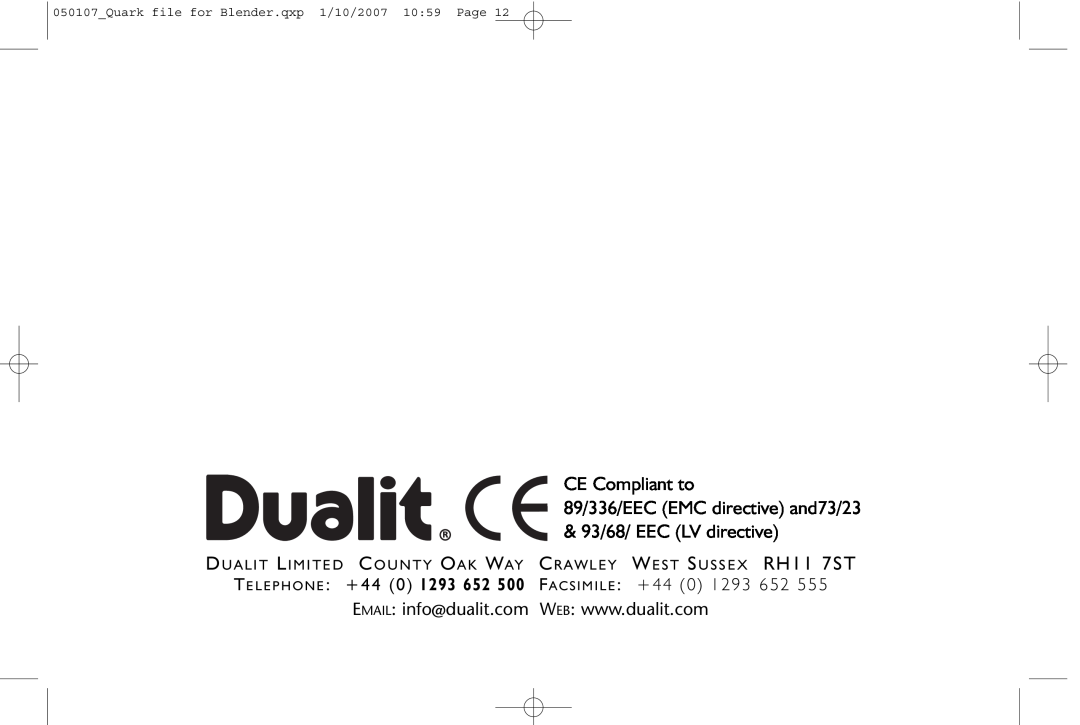 Dualit Kitchen Blender instruction manual CE Compliant to, 89/336/EEC EMC directive and73/23 & 93/68/ EEC LV directive 
