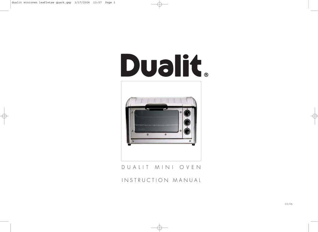 Dualit Mini Oven instruction manual A L I T M I N I O V E N I N S T R U C T I O N M a N U a L 